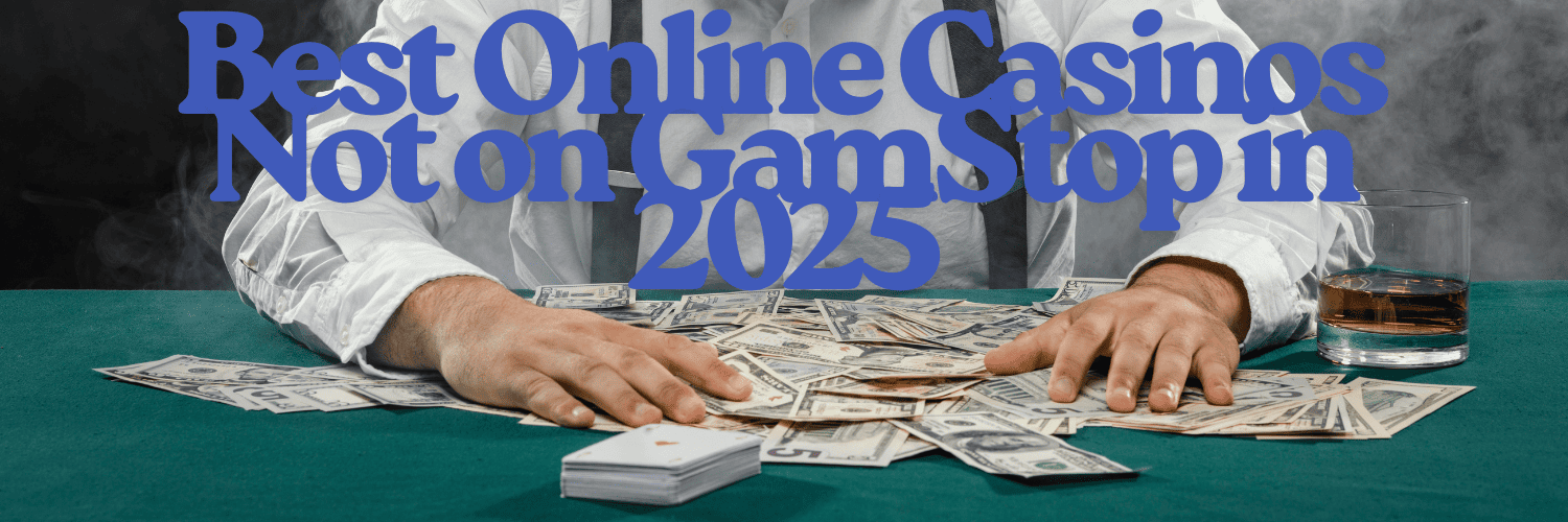 Best Non Gamstop Casinos in the UK Enjoy Gaming Freedom Best Non Gamstop Casinos in the UK Enjoy Gaming Freedom