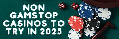 Explore Non Gamstop UK Casino Sites A Comprehensive Guide Explore Non Gamstop UK Casino Sites A Comprehensive Guide
